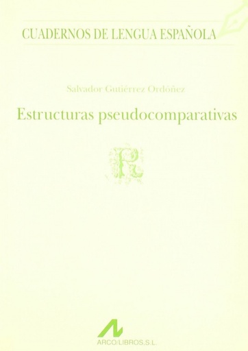 [9788476351628] Estructuras pseudocomparativas