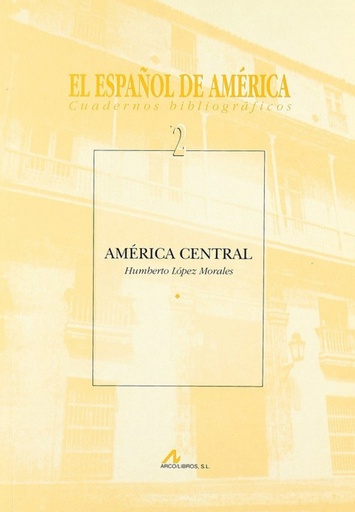 [9788476353974] 2.América Central.(El español de América)