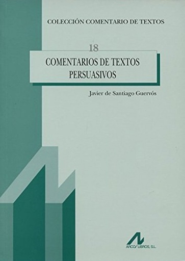 [9788476357224] Comentarios de textos persuasivos