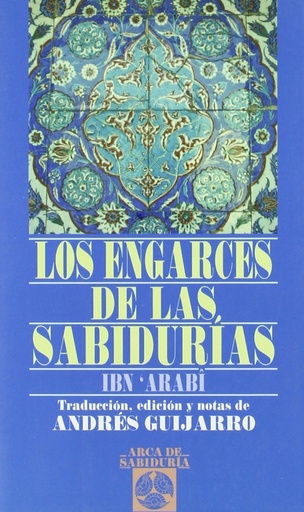 [9788441421004] Los engarces de las sabidurías