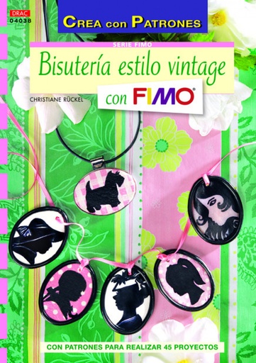 [9788498743319] Bisutería estilo vintage con fimo