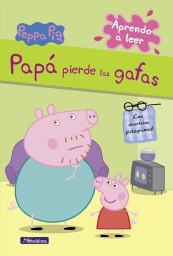 [9788448838324] Papá pierde las gafas (Peppa Pig. Pictogramas núm. 2)