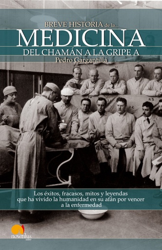 [9788499671499] Breve historia de la medicina