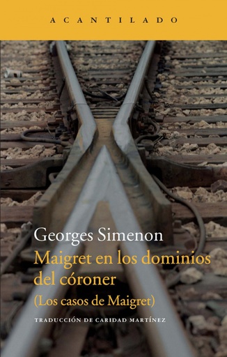 [9788415689836] Maigret en los dominios del coroner