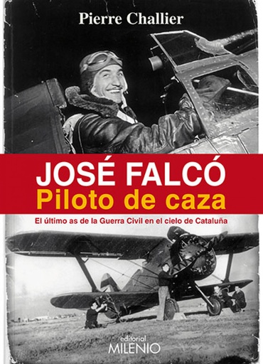 [9788497435802] José Falcó. Piloto de caza