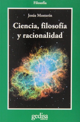 [9788497847766] Ciencia, fílosofía y racionalidad