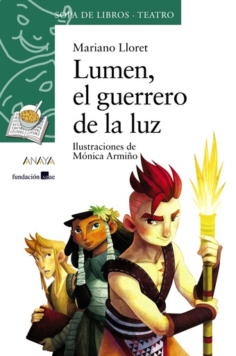 [9788467840469] Lumen, el guerrero de la luz