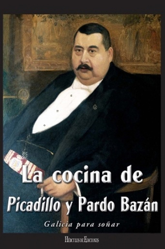 [9788487244988] La cocina de Picadillo y Pardo Bazán