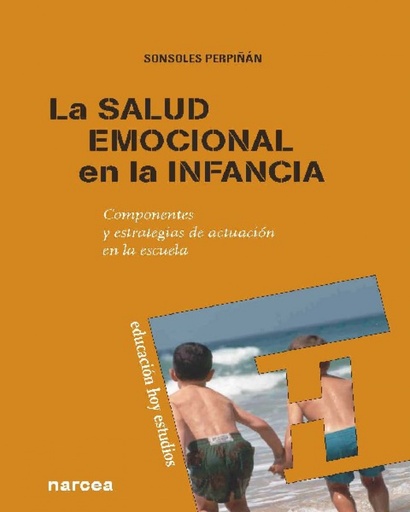 [9788427719118] Salud emocional en la infancia