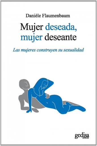 [9788497847780] Mujer deseada, mujer deseante