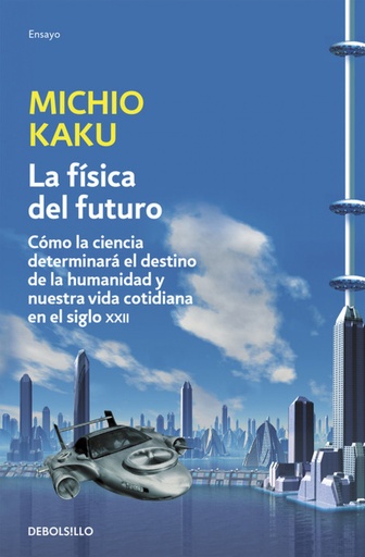 [9788499898834] Física del futuro