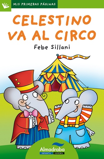 [9788415207764] Celestino va al circo (Letra de palo)