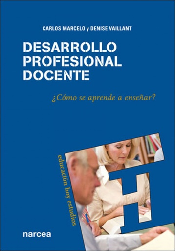 [9788427716377] Desarrollo profesional docente ¿como se aprende a enseñar?