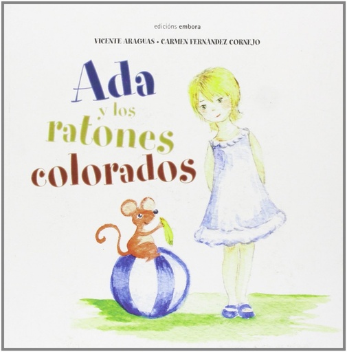 [9788492644636] Ada y los ratones colorados