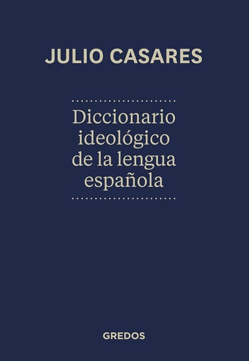 [9788424936846] Diccionario ideológico de la lengua Española