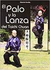 [9788420305417] El palo y la lanza del Taichi Chuan