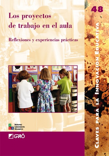 [9788478277148] Proyectos de trabajo en el aula.reflexiones y experiencias