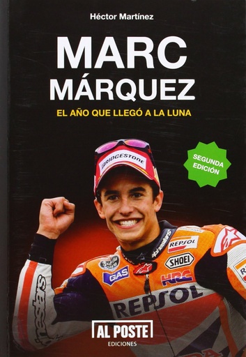 [9788415726210] Marc Márquez el año que llego a la luna