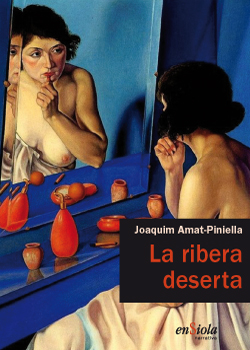 [9788493914899] La ribera deserta
