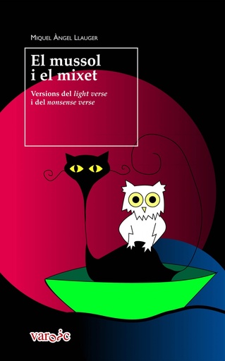 [9788415432579] (CAT).20.MUSSOL I EL MIXET, EL.(VAROIC)