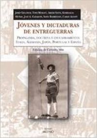 [9788497432283] Jóvenes y dictaduras de entreguerras