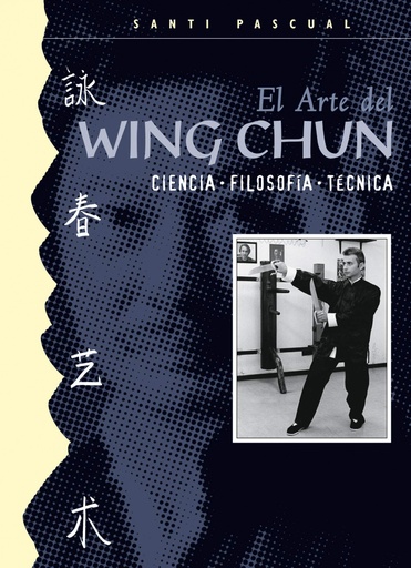 [9788420304120] El arte del Wing Chun