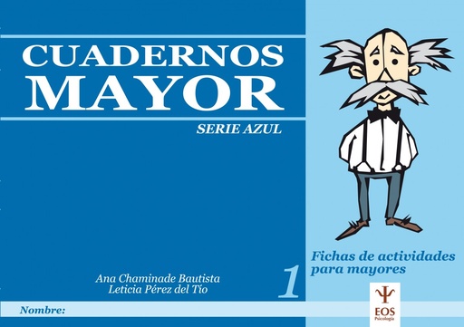 [9788497271622] Cuadernos mayor. Serie azul Nivel 1