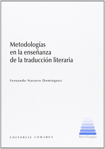 [9788490451281] Metodologías en la enseñanza de la traducción literaría