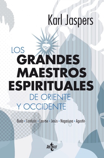 [9788430954544] LOS GRANDES MAESTROS ESPIRITUALES DE ORIENTE Y OCCIDENTE