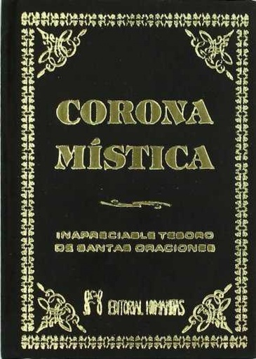 [9788479100865] Corona mística: inapreciable tesoro de oraciones