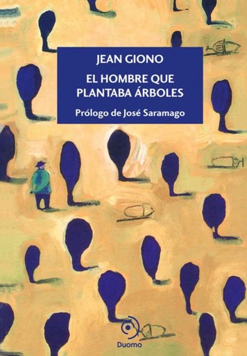 [9788415945338] El hombre que plantaba árboles