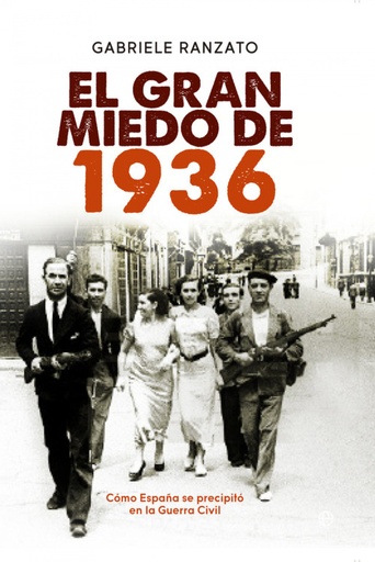 [9788490600221] El gran miedo de 1936