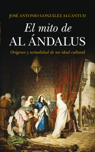 [9788415828686] El mito de Al Andalus