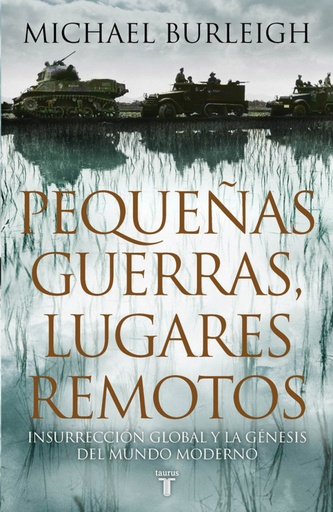 [9788430607464] Pequeñas guerras, lugares remotos