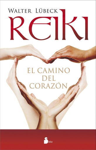 [9788478089529] Reiki. El camino del corazón