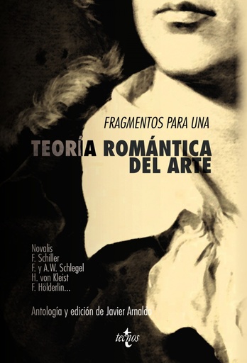 [9788430958009] Fragmentos para una teoróa romántica del arte