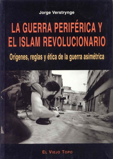 [9788496356153] Guerra periférica y el islam revolucionario