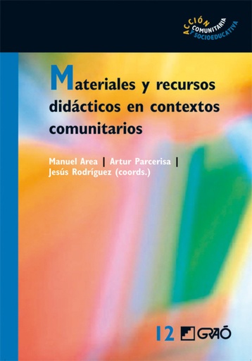 [9788478279302] Materiales y recursos didacticos en contextos comunitarios