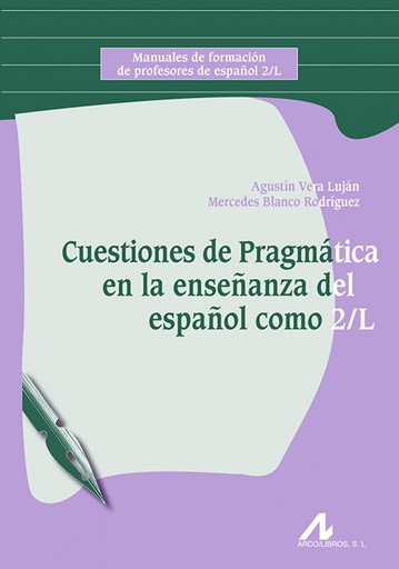 [9788476358733] Cuestiones de pragmática en la enseñanza del español 2/L