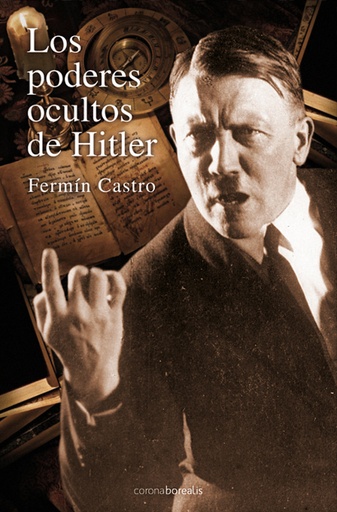 [9788492635023] Los poderes ocultos de Hitler