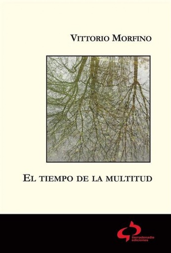 [9788493898243] El tiempo de la multitud