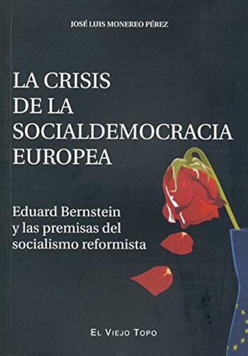 [9788415216803] La crisis de la socialdemocracia Europea