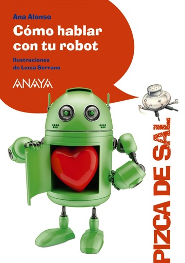 [9788467861051] Cómo hablar con tu robot