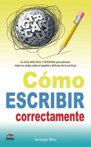 [9788492892365] Cómo escribir correctamente