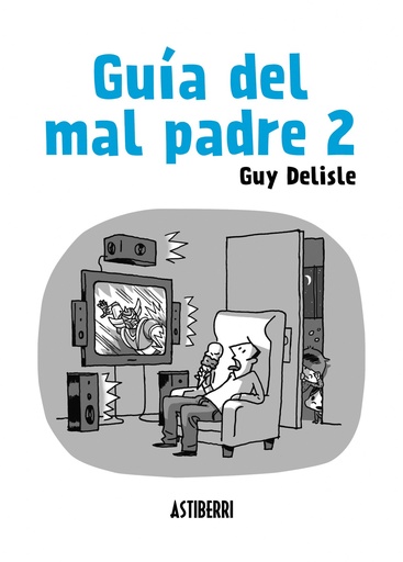 [9788415685562] Guía del mal padre nº 2