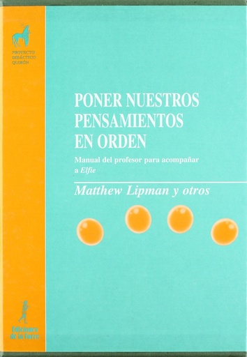 [9788479602949] Poner nuestros pensamientos en orden:manual profesor elfie