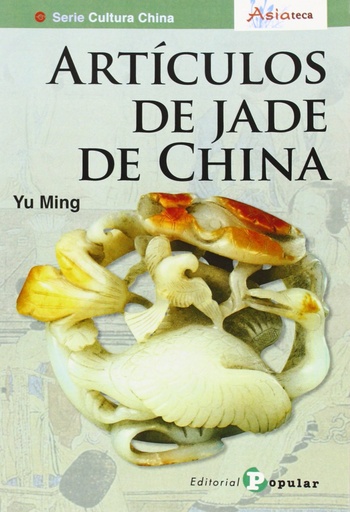 [9788478845934] Articulos de Jade de China