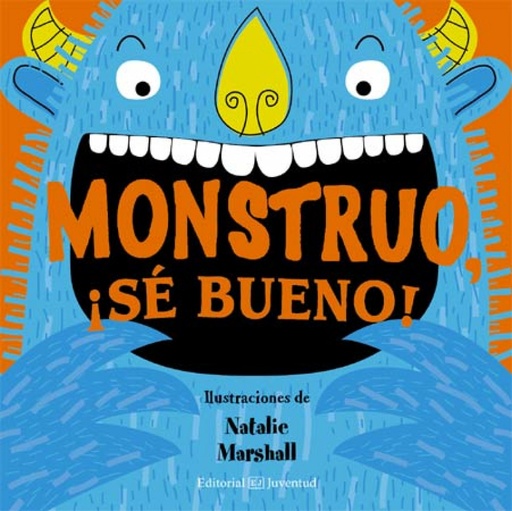 [9788426140227] Monstruo, ¡sé bueno!