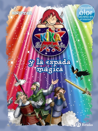 [9788469600283] Kika superbruja y la espada mágica color