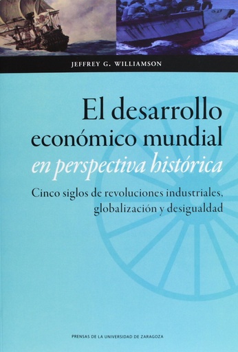 [9788415538677] El desarrollo económico mundial en perspectiva